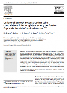 Unilateral Buttock Reconstruction using contralateral inferior gluteal artery perforator flap with the aid of multi-detector CT